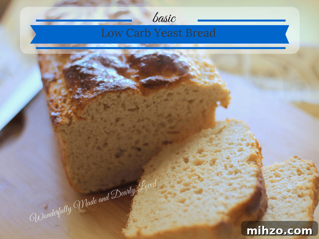 Simple Low-Carb Yeast Bread Recipe for Soft, Crispy Loaves 3 Basic Low Carb Yeast Bread (THM S, Diabetic Friendly)