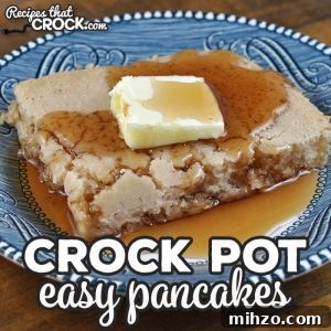 Crock Pot Pancakes: Fluffy Slow Cooker Pancakes Recipe 5 Easy Crock Pot Pancakes