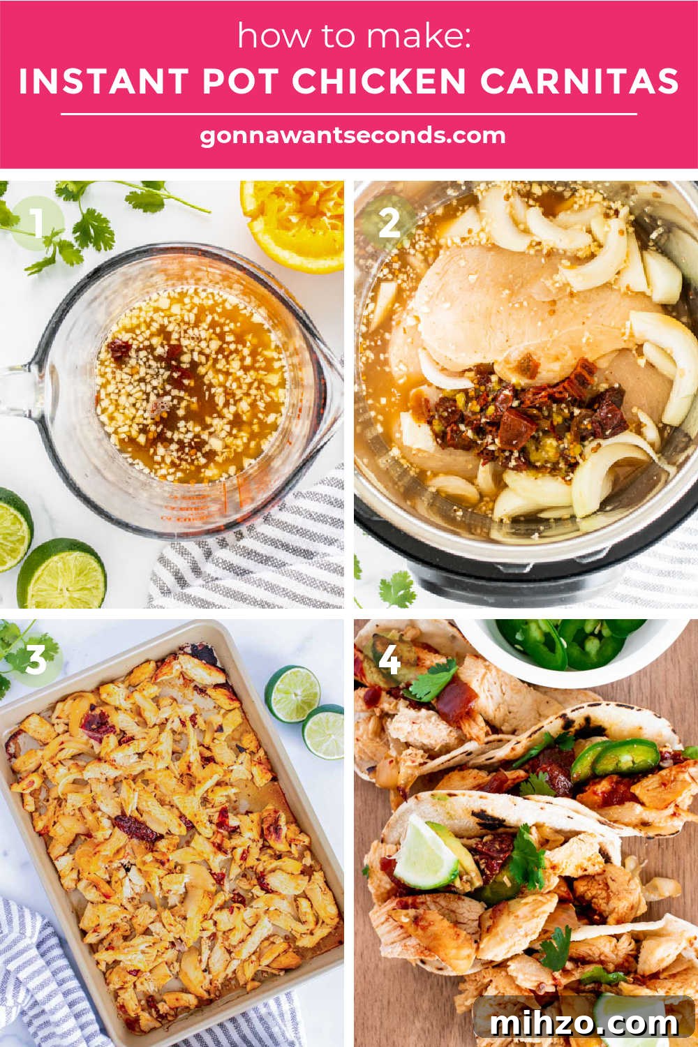 Step by step instant pot chicken carnitas Step by step how to make instant pot chicken carnitas